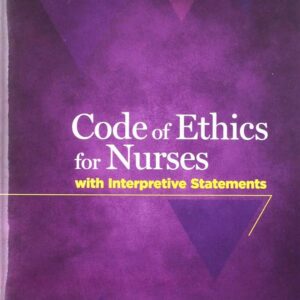 Code of Ethics for Nurses with Interpretive Statements American Nurses Association