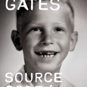 Source Code: My Beginnings Bill Gates