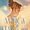 Wings of Starlight Allison Saft