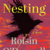Nesting Roisín O’Donnell