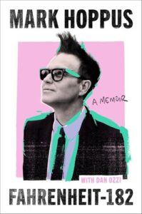 Fahrenheit-182: A Memoir Mark Hoppus