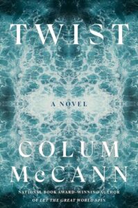 Twist Colum McCann