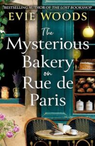 The Mysterious Bakery on Rue de Paris Evie Woods