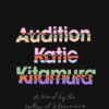 Audition Katie Kitamura