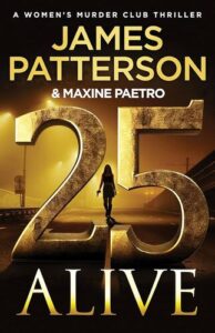 25 Alive James Patterson