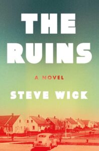 The Ruins Steve Wick