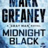 Midnight Black Mark Greaney