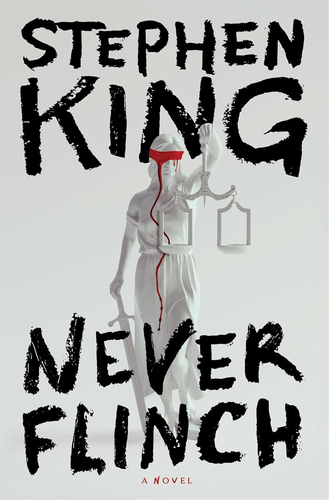 Never Flinch Stephen King