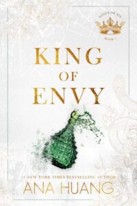 King of Envy Ana Huang