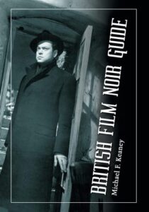 British Film Noir Guide Michael F. Keaney