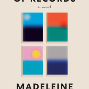 The Book of Records  Madeleine Thien