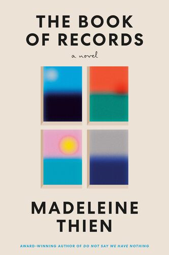 The Book of Records  Madeleine Thien