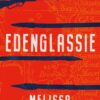 Edenglassie  Melissa Lucashenko