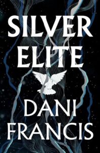 Silver Elite Dani Francis