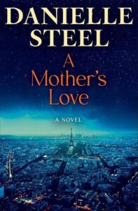 A Mother's Love Danielle Steel