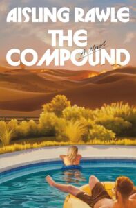 The Compound Aisling Rawle
