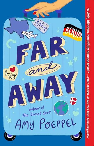 Far and Away Amy Poeppel