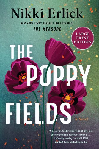 The Poppy Fields Nikki Erlick