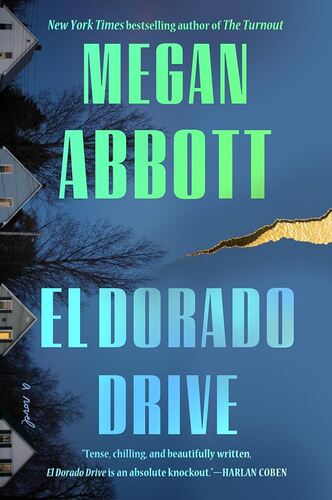 El Dorado Drive Megan Abbott