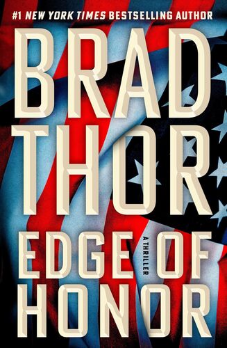 Edge of Honor Brad Thor