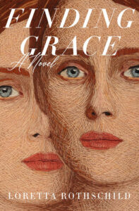Finding Grace Loretta Rothschild
