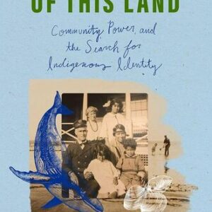 Nothing More of This Land: Community, Power, and the Search for Indigenous Identity Joseph V. Lee