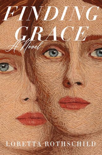 Finding Grace Loretta Rothschild
