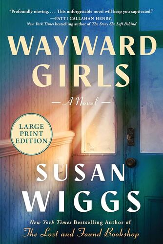 Wayward Girls Susan Wiggs