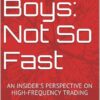 Flash Boys: Not So Fast: An Insider's Perspective on High-Frequency Trading Peter Kováč