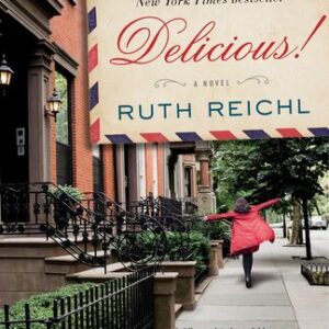 Delicious! Ruth Reichl