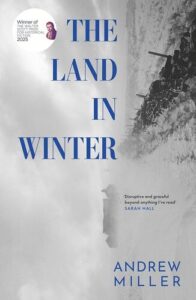 The Land in Winter Andrew Miller
