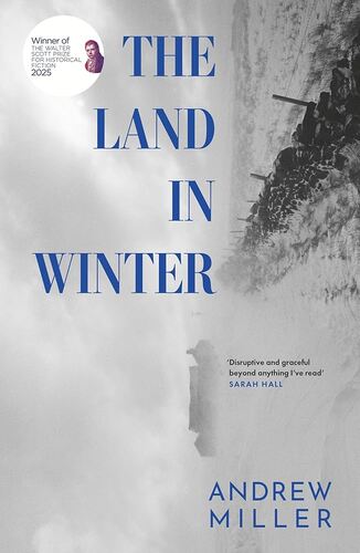 The Land in Winter Andrew Miller