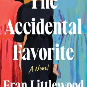 The Accidental Favorite Fran Littlewood