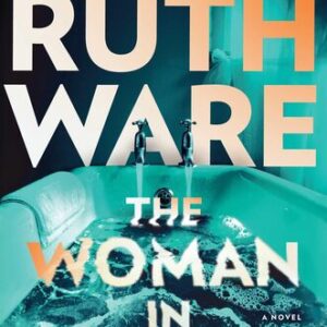 The Woman in Suite 11 Ruth Ware