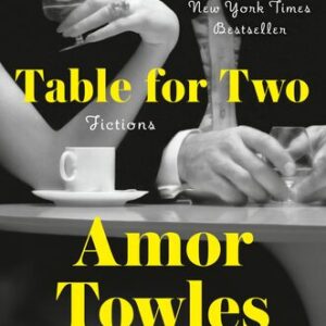 Table for Two: Fictions Amor
