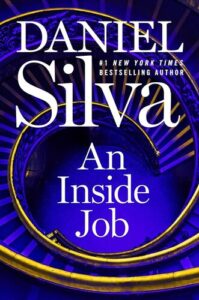 An Inside Job Daniel Silva