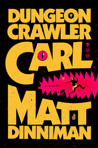 Dungeon Crawler Carl Matt Dinniman
