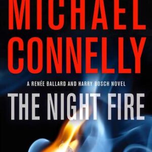 The Night Fire Michael Connelly