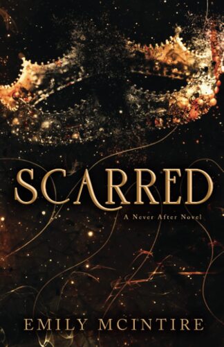 Scarred Emily McIntire