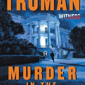 Murder in the White House Margaret Truman
