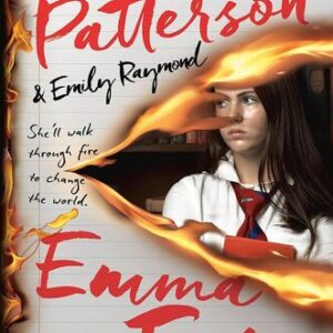 Emma on Fire James Patterson