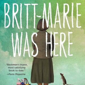 Britt-Marie Was Here Fredrik Backman