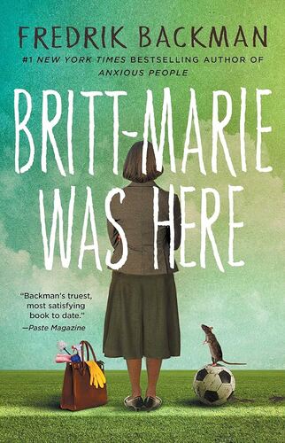 Britt-Marie Was Here Fredrik Backman