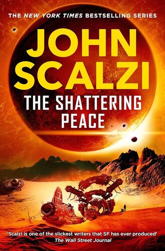 The Shattering Peace John Scalzi
