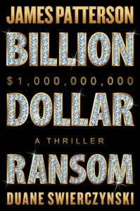 Billion-Dollar Ransom James Patterson