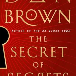 The Secret of Secrets Dan Brown