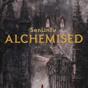 Alchemised SenLinYu