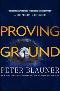 Proving Ground Peter Blauner