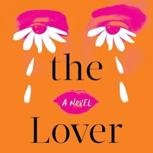 Heart the Lover Lily King