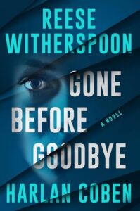 Gone Before Goodbye Harlan Coben